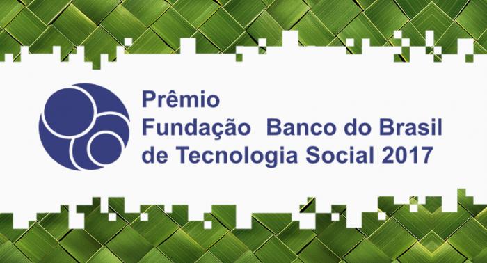 premio fundacao banco do brasil de tecnologia social.